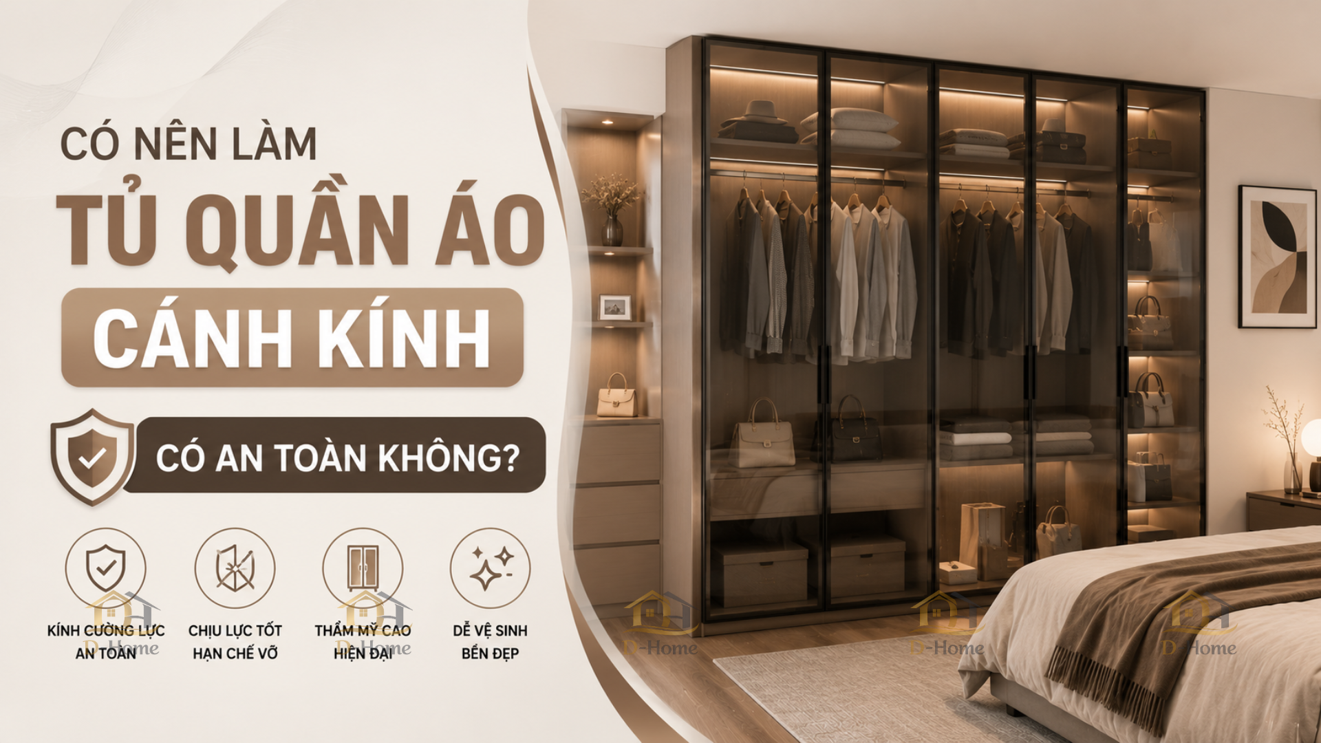 Có nên làm tủ quần áo cánh kính không? Có an toàn không?